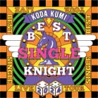 KODA KUMI LIVE TOUR 2024 ~BEST SINGLE KNIGHT~ 熊本・鹿児島公演限定